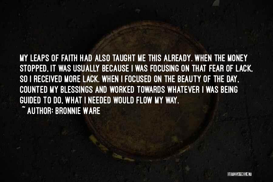 Guided By Faith Quotes By Bronnie Ware