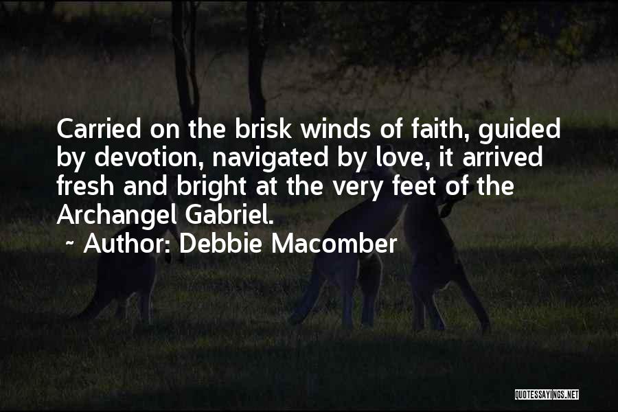 Guided By Faith Quotes By Debbie Macomber