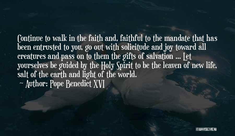 Guided By Faith Quotes By Pope Benedict XVI