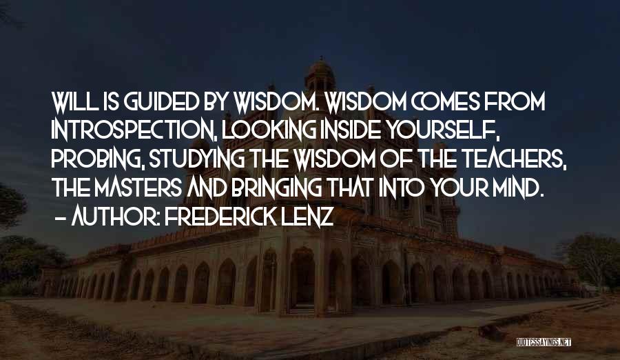 Guided Mind Quotes By Frederick Lenz