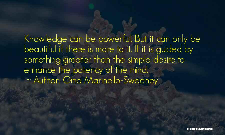 Guided Mind Quotes By Gina Marinello-Sweeney