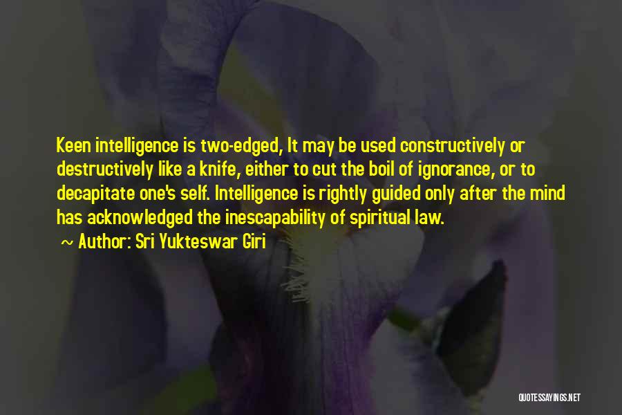 Guided Mind Quotes By Sri Yukteswar Giri