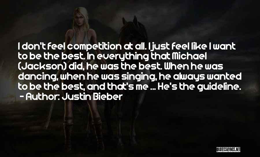 Guideline Quotes By Justin Bieber