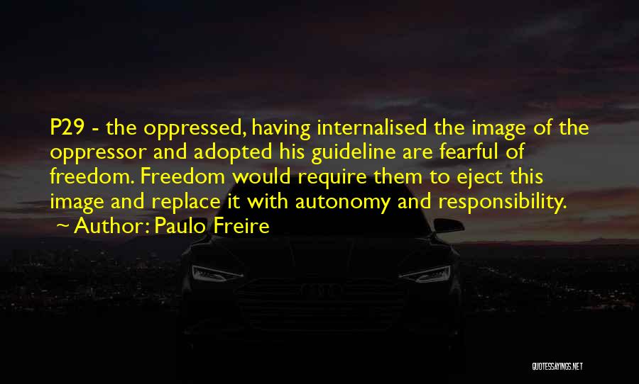 Guideline Quotes By Paulo Freire