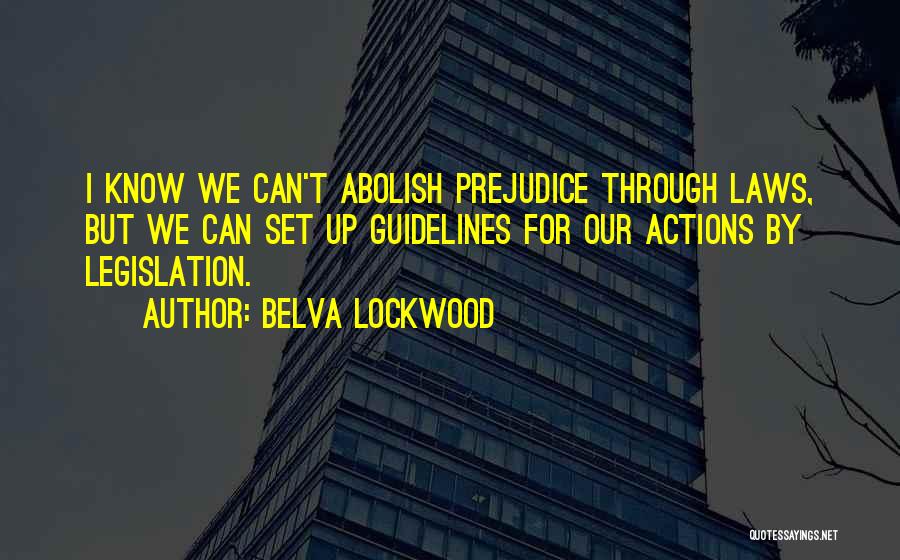 Guidelines Quotes By Belva Lockwood