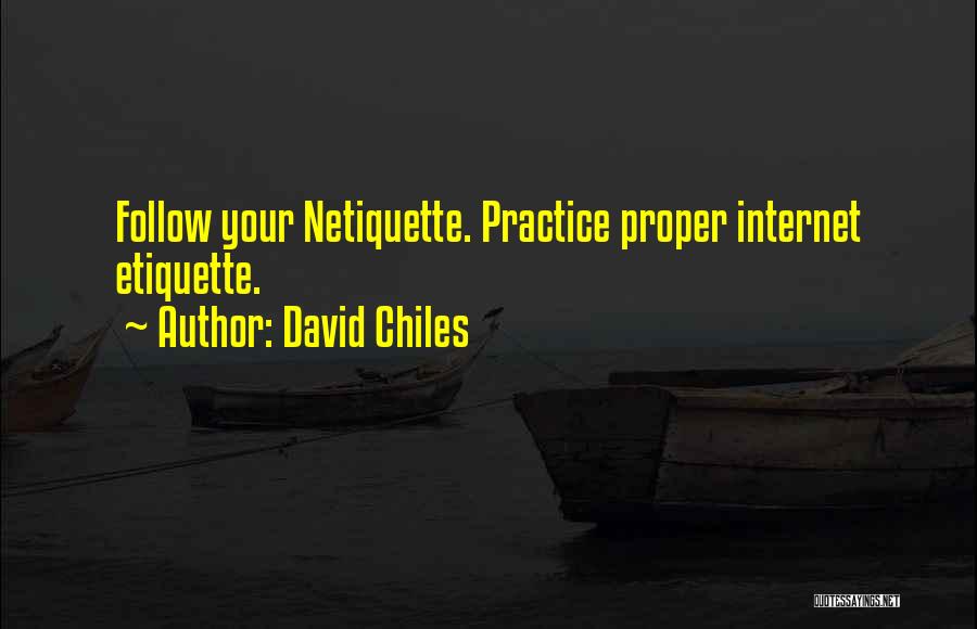 Guidelines Quotes By David Chiles