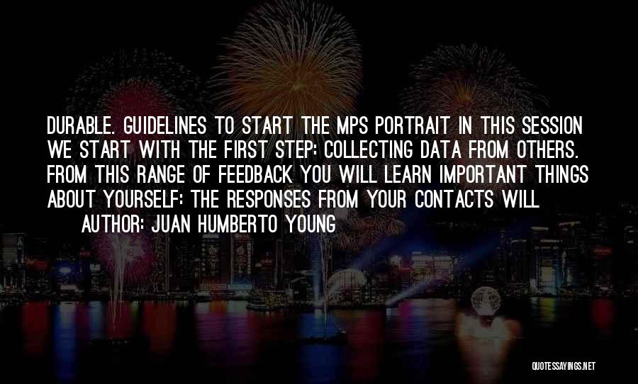 Guidelines Quotes By Juan Humberto Young