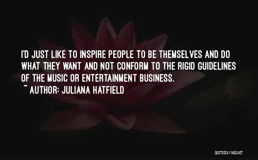Guidelines Quotes By Juliana Hatfield