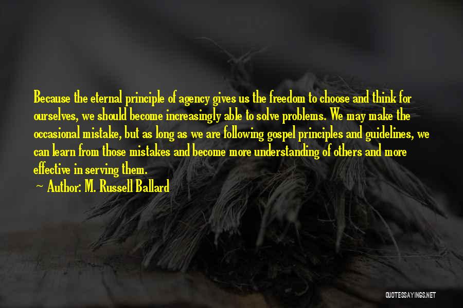 Guidelines Quotes By M. Russell Ballard