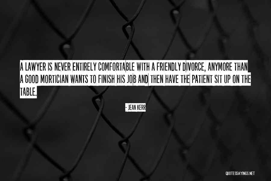 Guiderock Quotes By Jean Kerr Guiderock Quotes By Jean Kerr