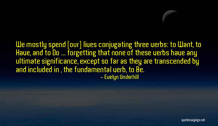 Guidetti Propiedades Quotes By Evelyn Underhill Guidetti Propiedades Quotes By Evelyn Underhill