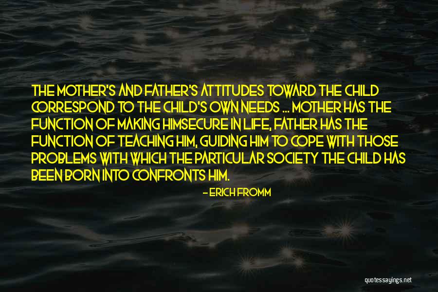 Guiding Children Quotes By Erich Fromm Guiding Children Quotes By Erich Fromm