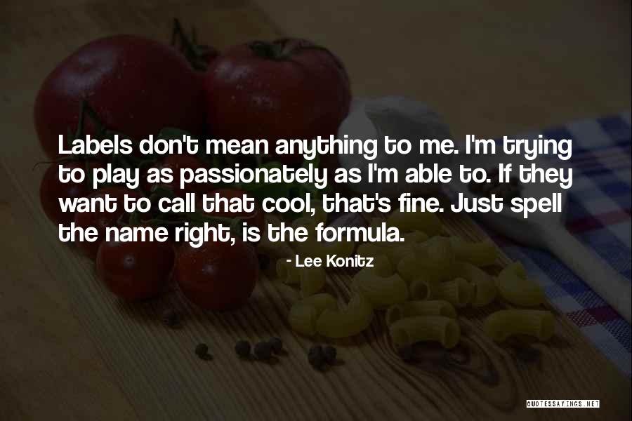 Guiding Children Quotes By Lee Konitz Guiding Children Quotes By Lee Konitz