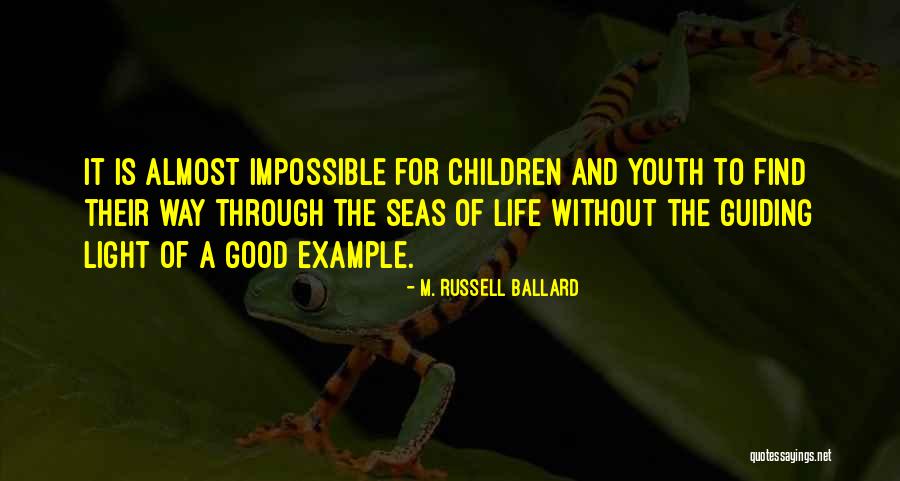 Guiding Children Quotes By M. Russell Ballard