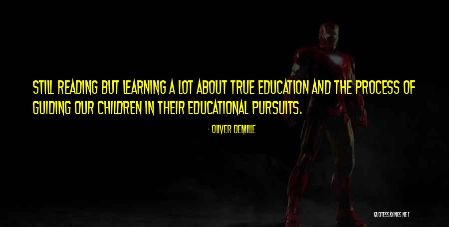 Guiding Children Quotes By Oliver DeMille Guiding Children Quotes By Oliver DeMille
