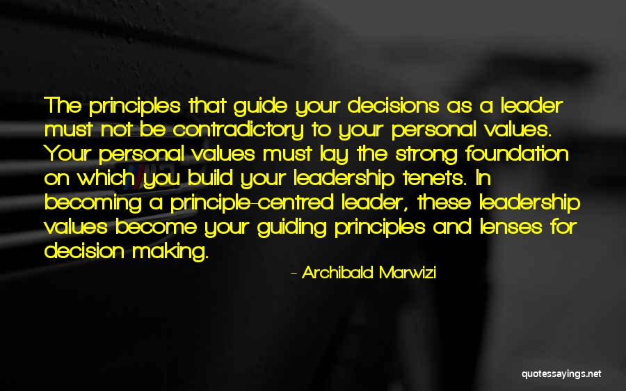 Guiding In Life Quotes By Archibald Marwizi Guiding In Life Quotes By Archibald Marwizi