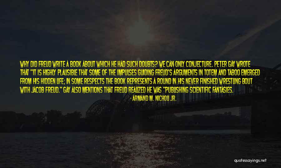 Guiding In Life Quotes By Armand M. Nicholi Jr. Guiding In Life Quotes By Armand M. Nicholi Jr.