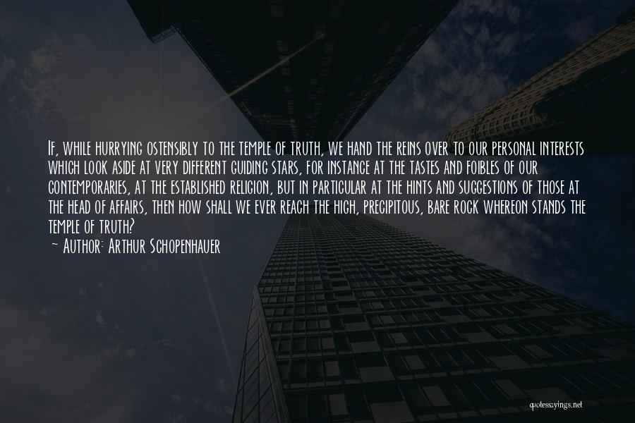 Guiding Others Quotes By Arthur Schopenhauer