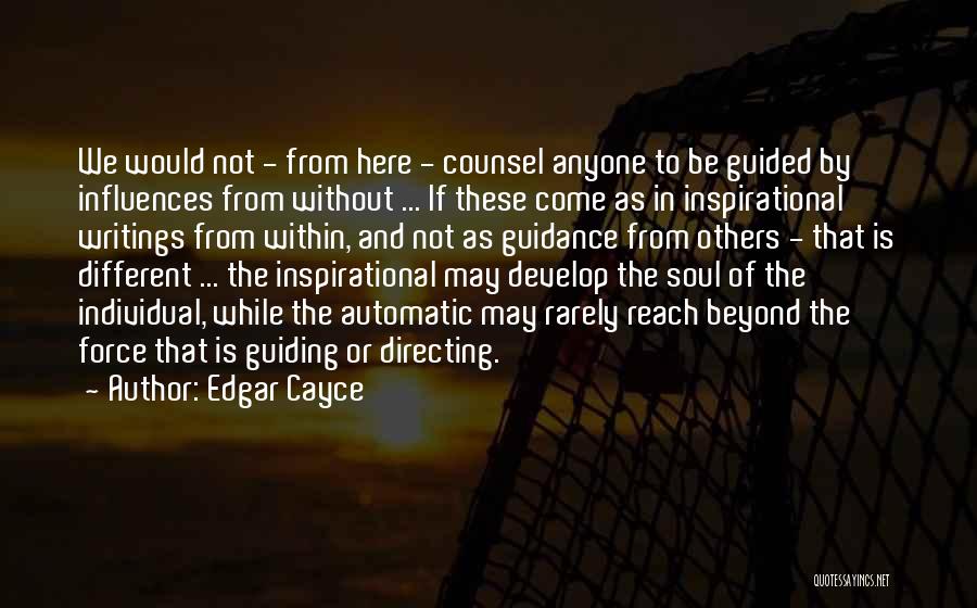 Guiding Others Quotes By Edgar Cayce