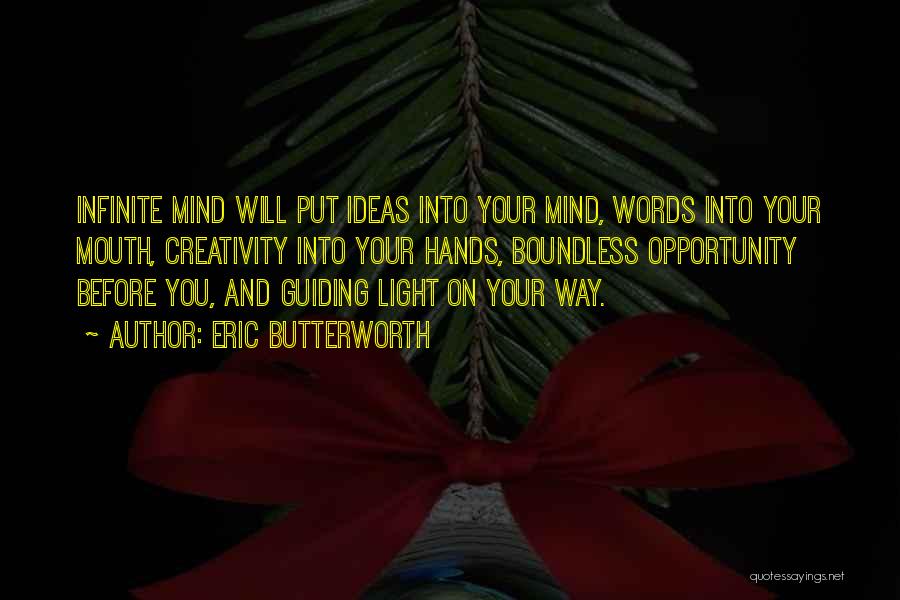 Guiding Others Quotes By Eric Butterworth