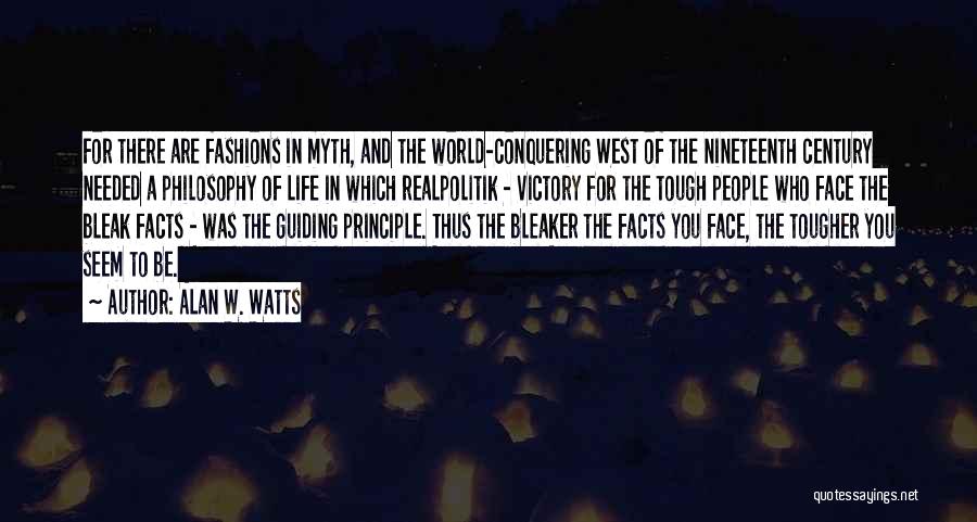 Guiding Principle Quotes By Alan W. Watts