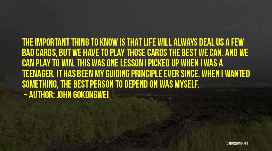 Guiding Principle Quotes By John Gokongwei