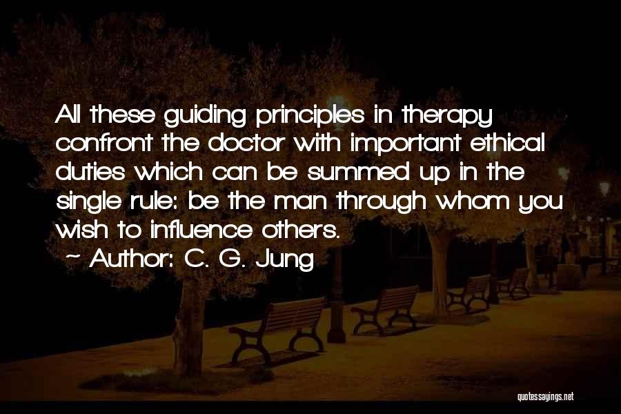 Guiding Principles Quotes By C. G. Jung