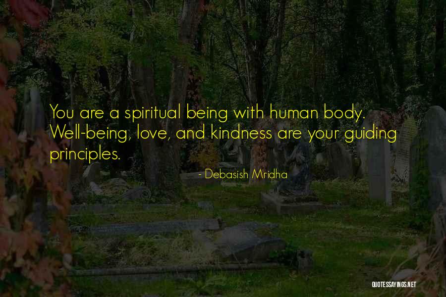 Guiding Principles Quotes By Debasish Mridha Guiding Principles Quotes By Debasish Mridha