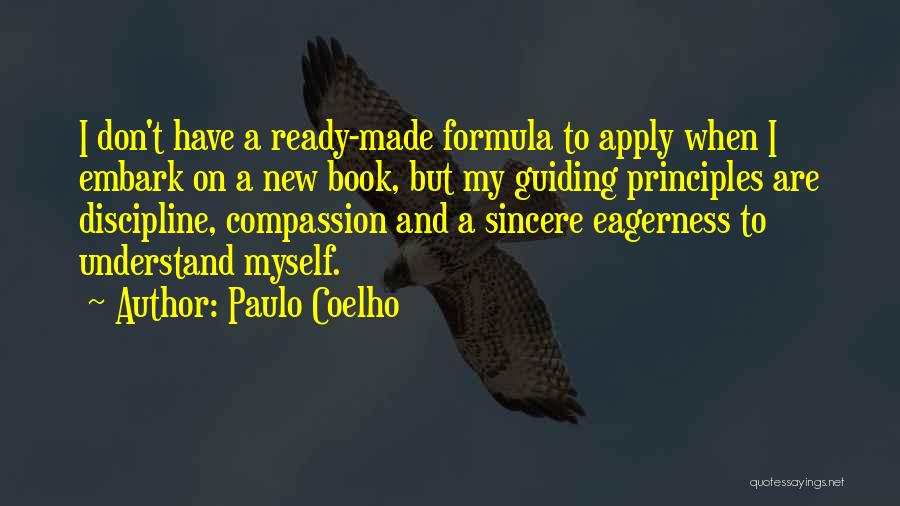 Guiding Principles Quotes By Paulo Coelho