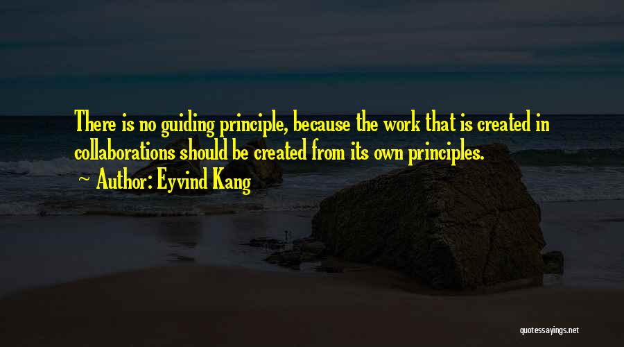 Guiding Someone Quotes By Eyvind Kang