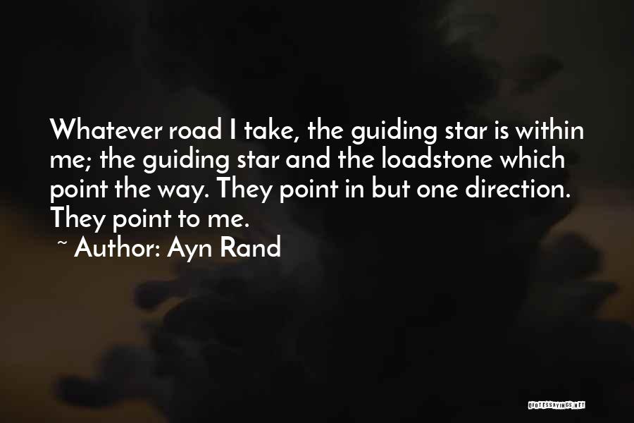 Guiding Star Quotes By Ayn Rand