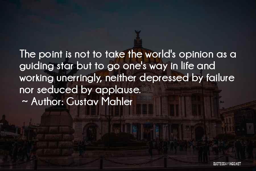 Guiding Star Quotes By Gustav Mahler