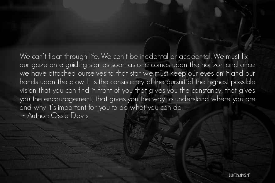 Guiding Star Quotes By Ossie Davis