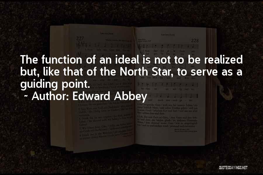 Guiding Stars Quotes By Edward Abbey