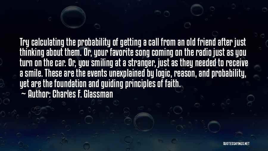 Guiding You Quotes By Charles F. Glassman