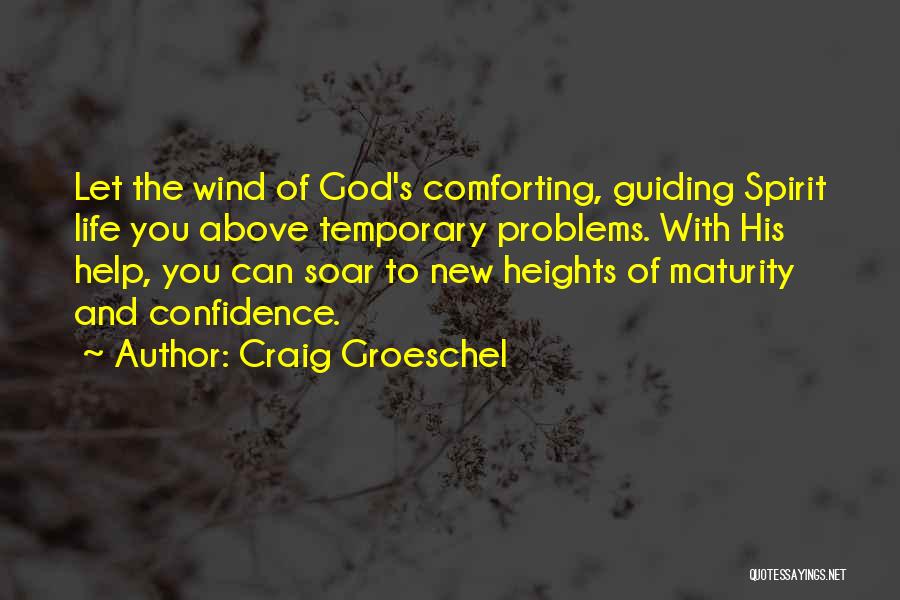 Guiding You Quotes By Craig Groeschel