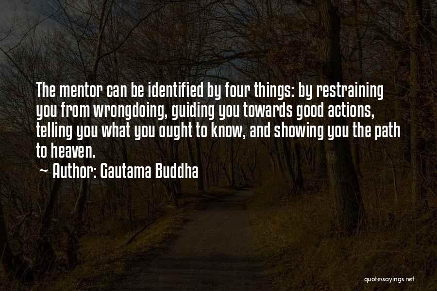 Guiding You Quotes By Gautama Buddha