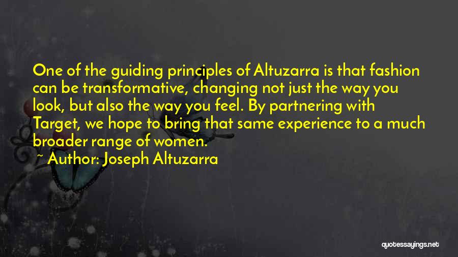 Guiding You Quotes By Joseph Altuzarra
