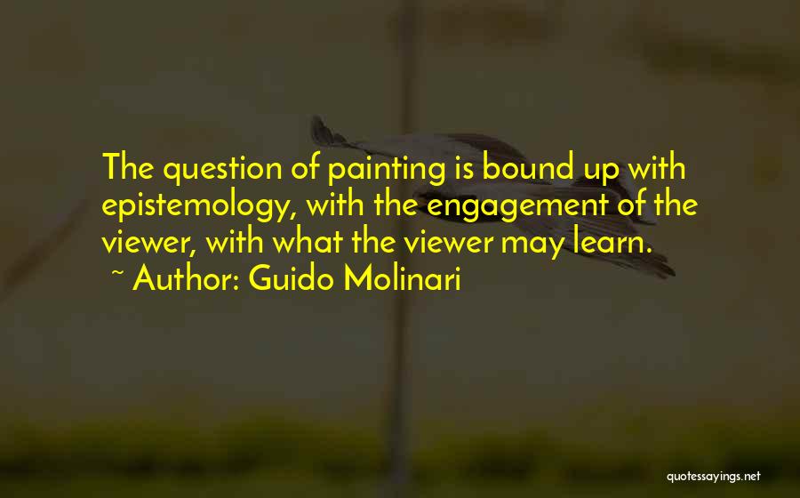 Guido Molinari Quotes 1642697