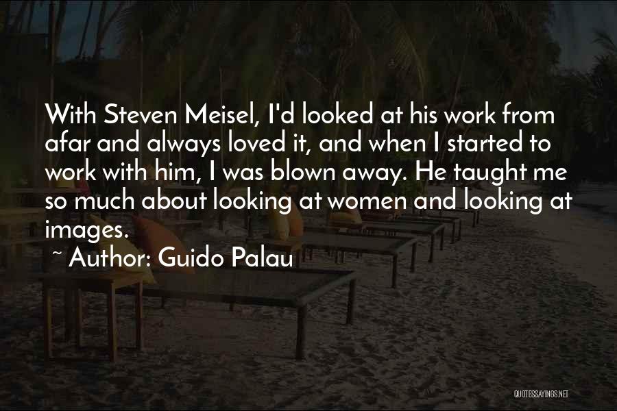 Guido Palau Quotes 944261