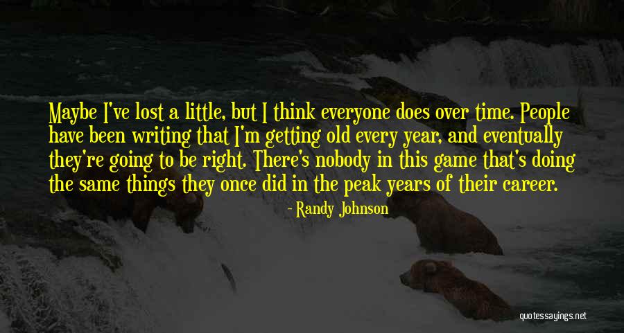 Guiduccio Quotes By Randy Johnson Guiduccio Quotes By Randy Johnson