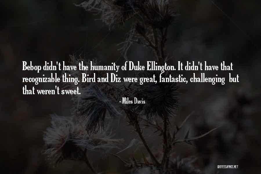 Guignier Sculpteur Quotes By Miles Davis Guignier Sculpteur Quotes By Miles Davis