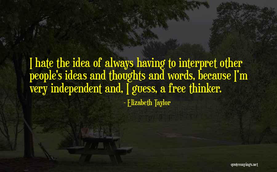 Guigueto Quotes By Elizabeth Taylor Guigueto Quotes By Elizabeth Taylor