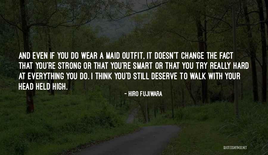 Guijosa Rigoberto Quotes By Hiro Fujiwara Guijosa Rigoberto Quotes By Hiro Fujiwara