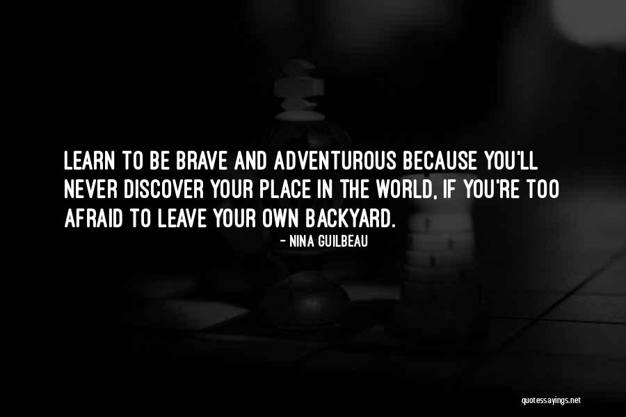 Guilbeau Rd Quotes By Nina Guilbeau Guilbeau Rd Quotes By Nina Guilbeau