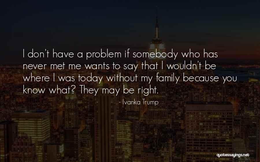 Guilbert Studio Quotes By Ivanka Trump Guilbert Studio Quotes By Ivanka Trump