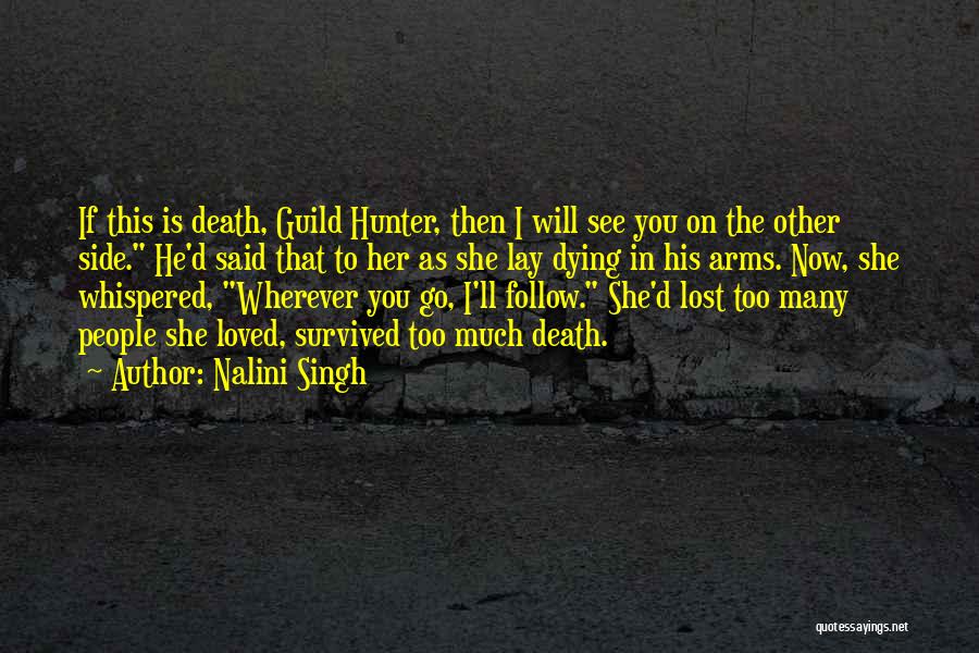 Guild Hunter Quotes By Nalini Singh