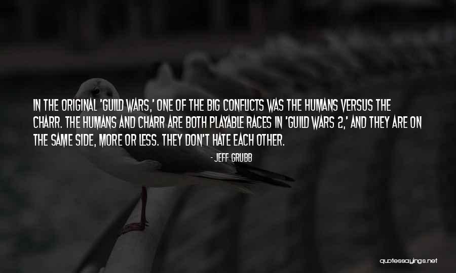 Guild Wars 2 Charr Quotes By Jeff Grubb Guild Wars 2 Charr Quotes By Jeff Grubb
