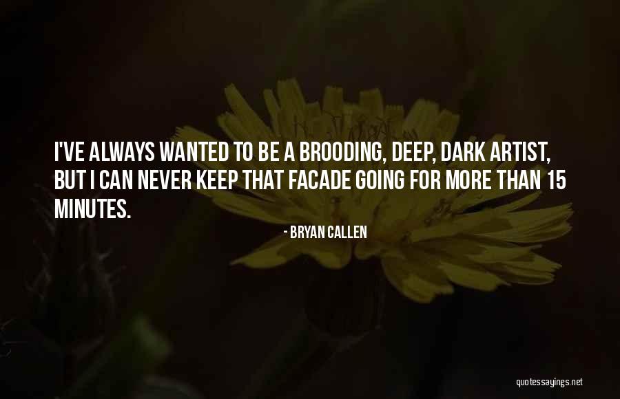 Guildenstern Ronan Quotes By Bryan Callen Guildenstern Ronan Quotes By Bryan Callen