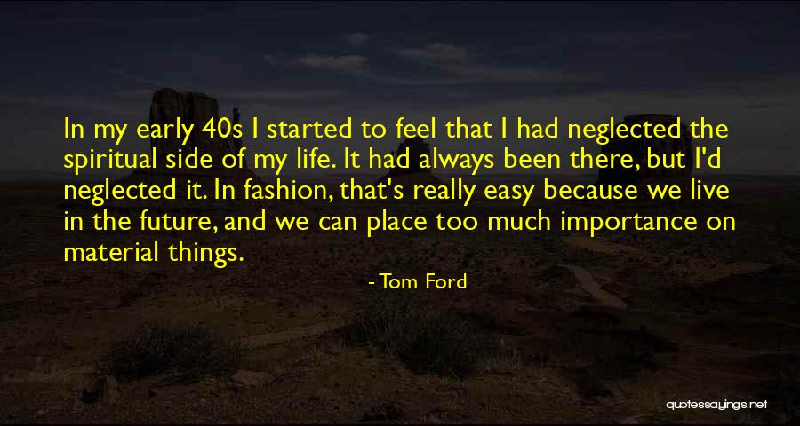 Guile Street Fighter Quotes By Tom Ford Guile Street Fighter Quotes By Tom Ford